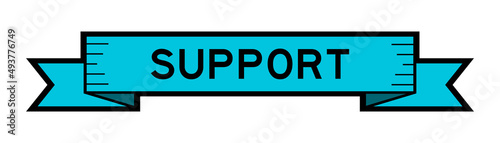 Ribbon label banner with word support in blue color on white background