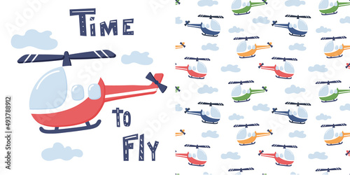 Red Helicopter in Cartoon style with sign Time to fly and seamless pattern colorful Helicopter. Vector.