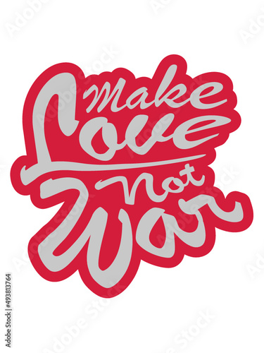 Frieden Make Love 