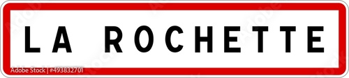 Panneau entrée ville agglomération La Rochette / Town entrance sign La Rochette