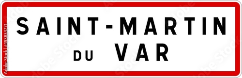 Panneau entrée ville agglomération Saint-Martin-du-Var / Town entrance sign Saint-Martin-du-Var © BaptisteR