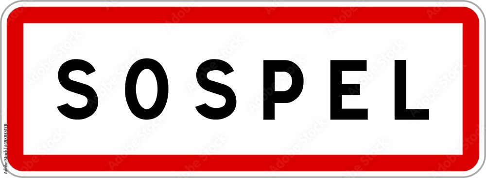 Panneau entrée ville agglomération Sospel / Town entrance sign Sospel Panneau entrée ville agglomération Sospel / Town entrance sign Sospel