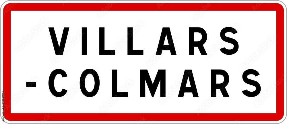 Panneau entrée ville agglomération Villars-Colmars / Town entrance sign Villars-Colmars