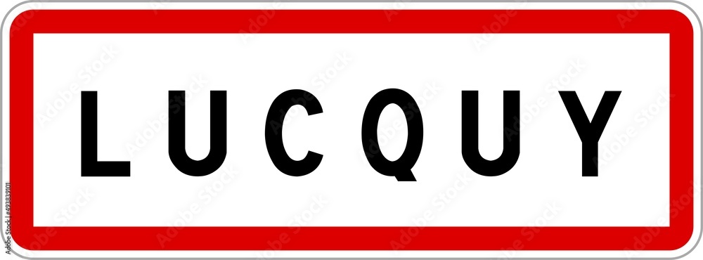 Panneau entrée ville agglomération Lucquy / Town entrance sign Lucquy