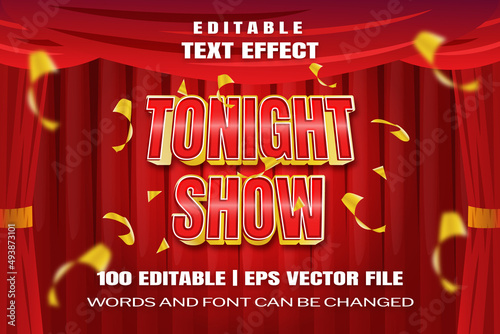 Editable text effects Tonight show , words and font can be changed