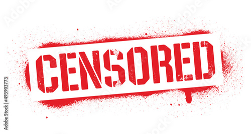 Stencil CENSORED inscription. Red forbidden graffiti print on white background. Vector design street art