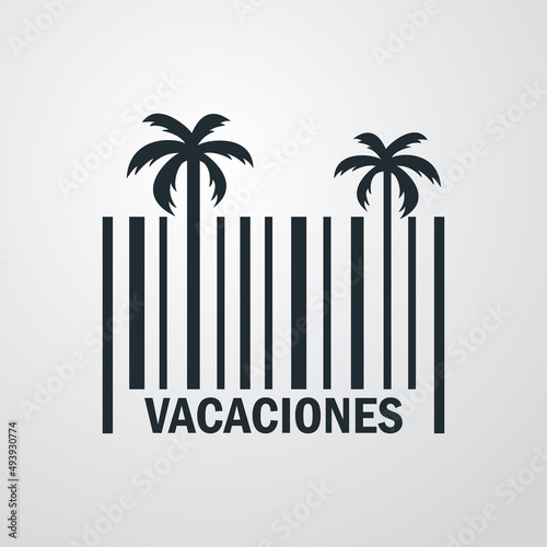 Beach holidays. Destino de vacaciones. Banner con texto Vacaciones en español con silueta de palmera en código de barras en fondo gris
