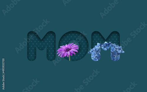 Wallpaper Mural Bunch of Flowers in MOM Title For Mother's Day Against Green Torontodigital.ca