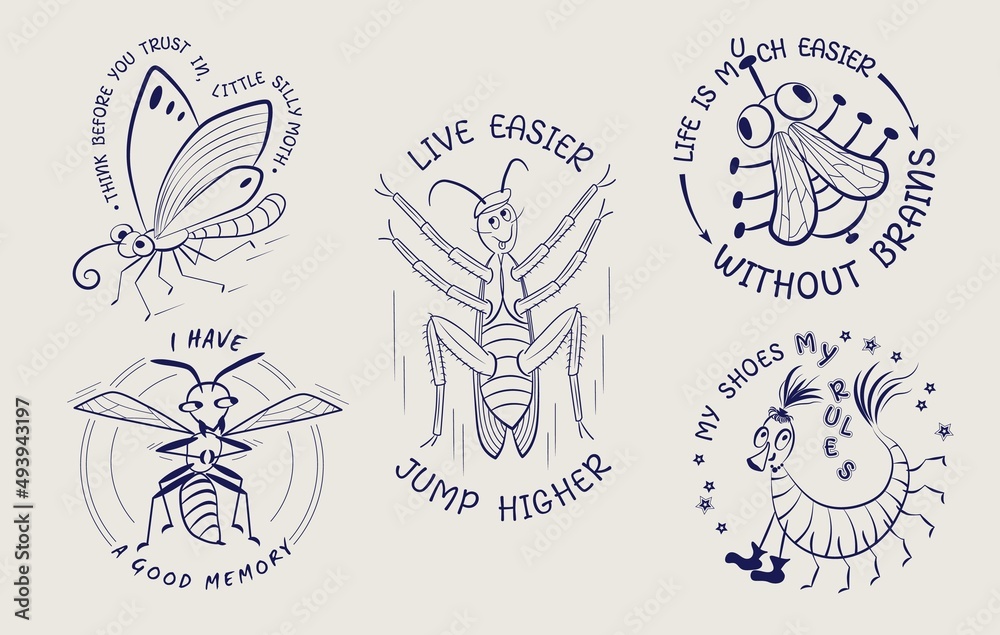 Set of funny emblems with comic cartoon insects and quotes. Centipede, moth, butterfly, wasp, fly, cockroach. Vector sketch illustration.