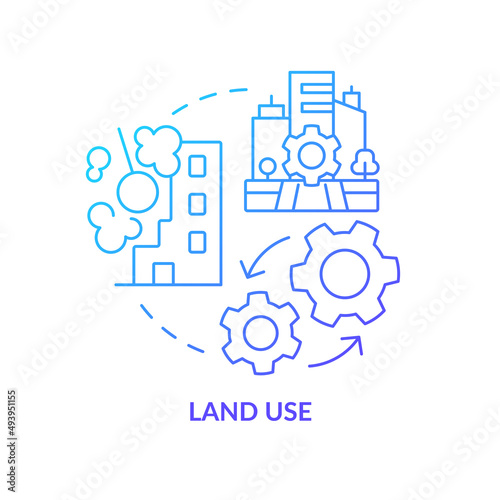 Land use blue gradient concept icon. Land management system abstract idea thin line illustration. Commercial buildings. Territorial policies. Isolated outline drawing. Myriad Pro-Bold font used