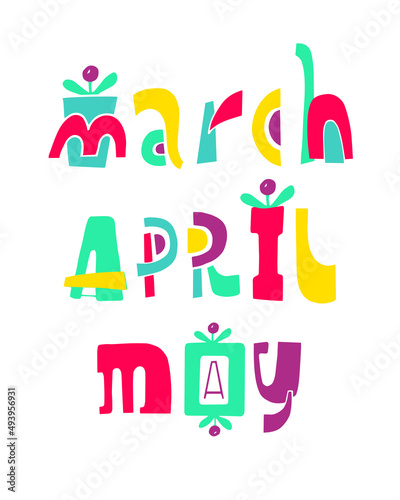 Set of unique handwritten lettering with names of spring months. Handwritten months titles for print, postcards, poster, calendar, planner and other stationery.