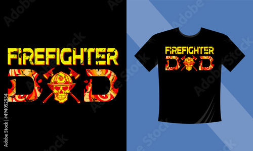 Firefighter dad T-Shirt Design vector illustration format that is perfect for t-shirts, coffee mugs, posters, cards, pillow covers, stickers, and Musk designs.