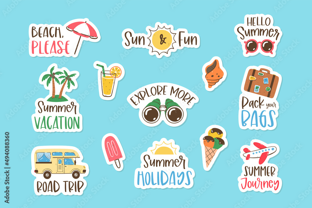 Summer Holidays Sticker Collection. Hand-drawn isolated object and letterings with a white border. Funny sentences for summertime. Vector illustration.