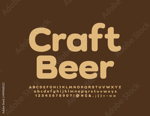 Vector advertising Sign Craft Beer. Modern stylish Font. Creative Alphabet Letters, Numbers and Symbols