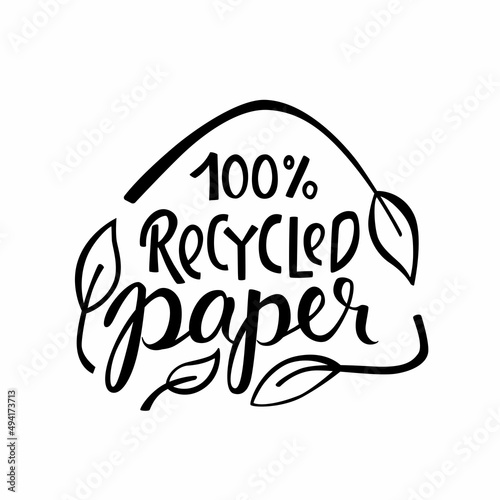 Recycled paper - eco packaging lettering. Vector stock illustration isolated on white background for label, wrapping, package. 