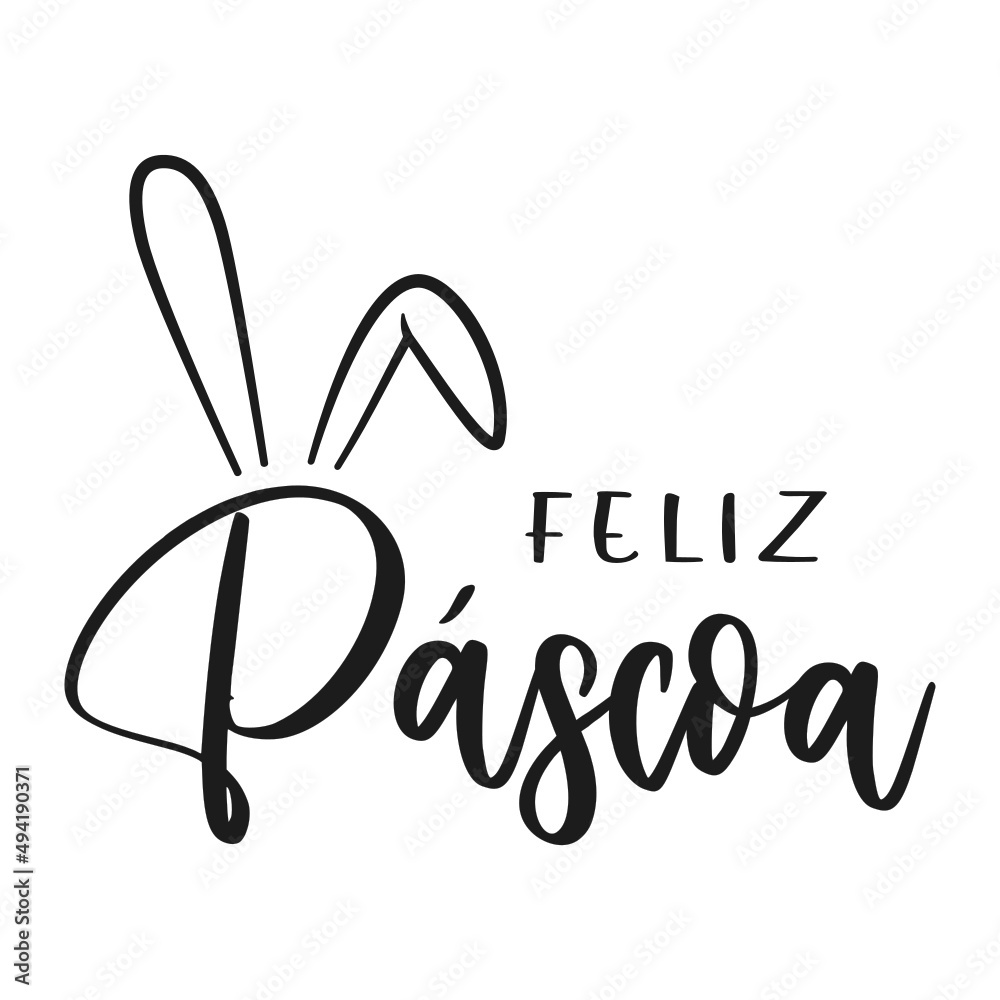 Portuguese text Feliz Páscoa. Happy Easter vector lettering with bunny ears. Isolated on white background