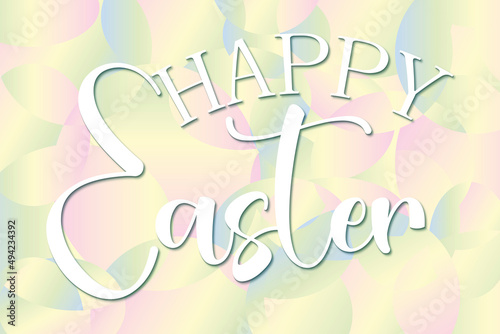 Happy easter lettering on light geometric background