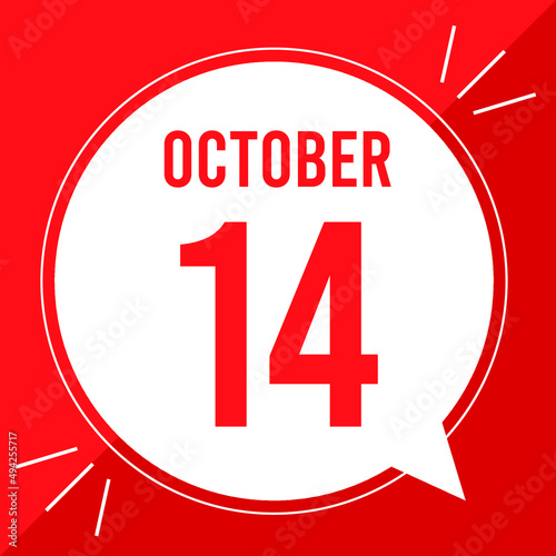 A vector illustration with text: October 14 st day. White balloon on a red backgound.