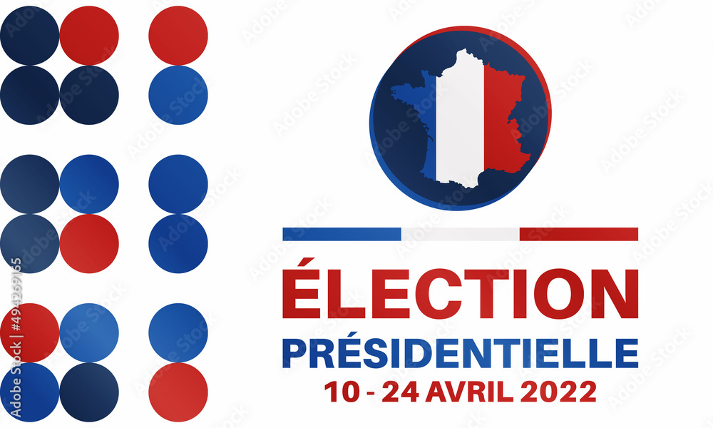 2022 French presidential election. Translation - 2022 French presidential election. Translation -