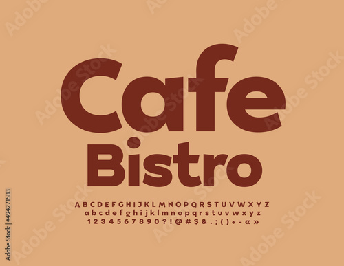 Vector elegant logo Cafe Bistro. Brown simple Font. Stylish Alphabet Letters and Numbers set