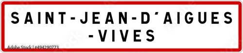 Panneau entrée ville agglomération Saint-Jean-d'Aigues-Vives / Town entrance sign Saint-Jean-d'Aigues-Vives