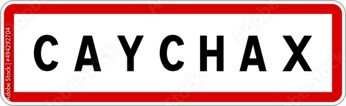 Panneau entrée ville agglomération Caychax / Town entrance sign Caychax