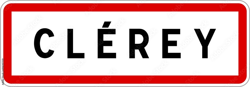 Panneau entrée ville agglomération Clérey / Town entrance sign Clérey