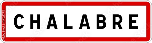 Panneau entrée ville agglomération Chalabre / Town entrance sign Chalabre