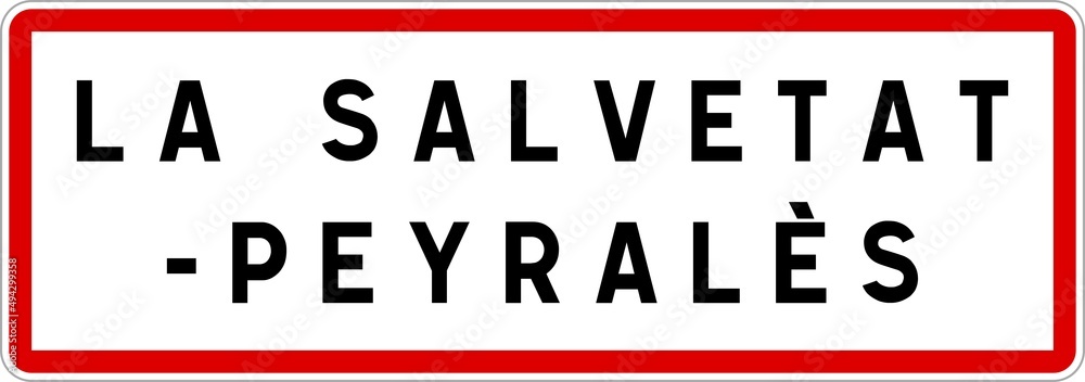Panneau entrée ville agglomération La Salvetat-Peyralès / Town entrance sign La Salvetat-Peyralès