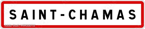Panneau entrée ville agglomération Saint-Chamas / Town entrance sign Saint-Chamas
