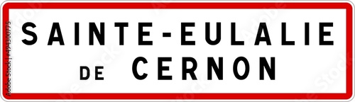 Panneau entrée ville agglomération Sainte-Eulalie-de-Cernon / Town entrance sign Sainte-Eulalie-de-Cernon