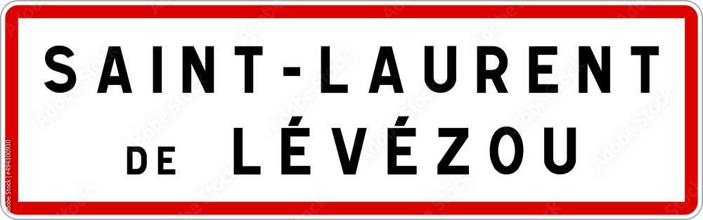 Panneau entrée ville agglomération Saint-Laurent-de-Lévézou / Town entrance sign Saint-Laurent-de-Lévézou Panneau entrée ville agglomération Saint-Laurent-de-Lévézou / Town entrance sign Saint-Laurent-de-Lévézou
