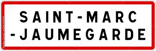 Panneau entrée ville agglomération Saint-Marc-Jaumegarde / Town entrance sign Saint-Marc-Jaumegarde