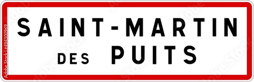 Panneau entrée ville agglomération Saint-Martin-des-Puits / Town entrance sign Saint-Martin-des-Puits