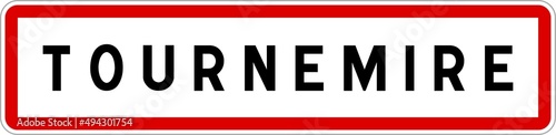 Panneau entrée ville agglomération Tournemire / Town entrance sign Tournemire