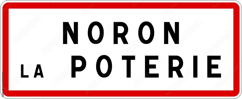 Panneau entrée ville agglomération Noron-la-Poterie / Town entrance sign Noron-la-Poterie