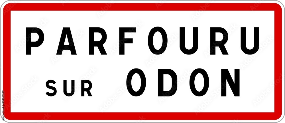Panneau entrée ville agglomération Parfouru-sur-Odon / Town entrance sign Parfouru-sur-Odon