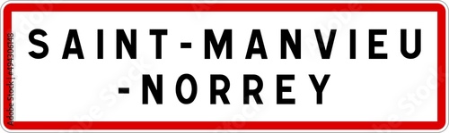Panneau entrée ville agglomération Saint-Manvieu-Norrey / Town entrance sign Saint-Manvieu-Norrey photo