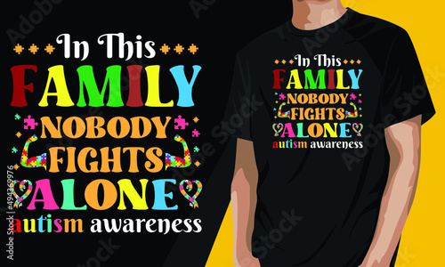 In this family nobody fights alone autism awareness