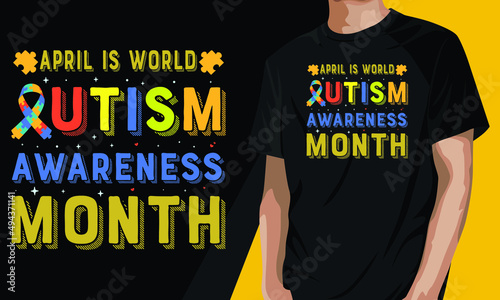 Autism month 2nd April T-shirt