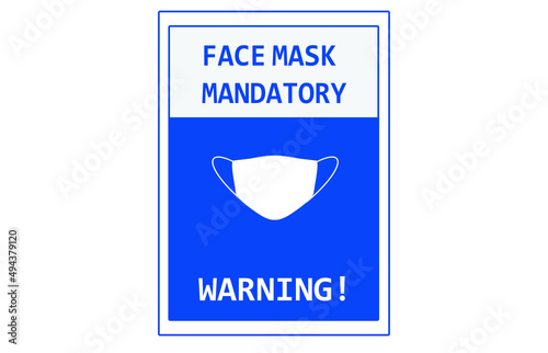  Warning Mask Mandatory poster for covid-19 and Other viruses