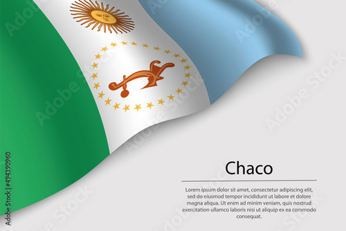 Wave flag of Chaco is a state of Argentina