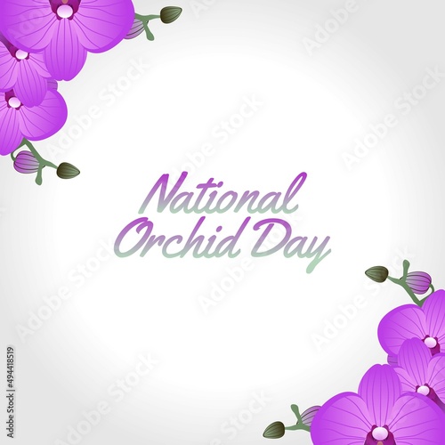 vector graphic of national orchid day good for national orchid day celebration. flat design. flyer design.flat illustration.