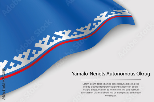 Wave flag of Yamalo-Nenets Autonomous Okrug is a region of Russia