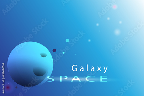 The background of the universe. A planet that shines brightly. blue galaxy in the background Vector illustration of space. The concept of the vast universe.