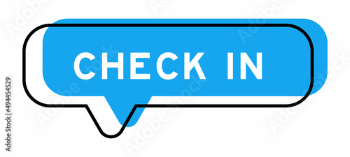 Speech banner and blue shade with word check in on white background
