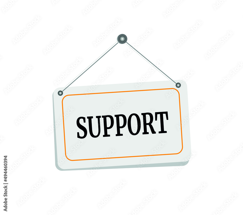 Support hanging sign isolated on white wall Support hanging sign isolated on white wall