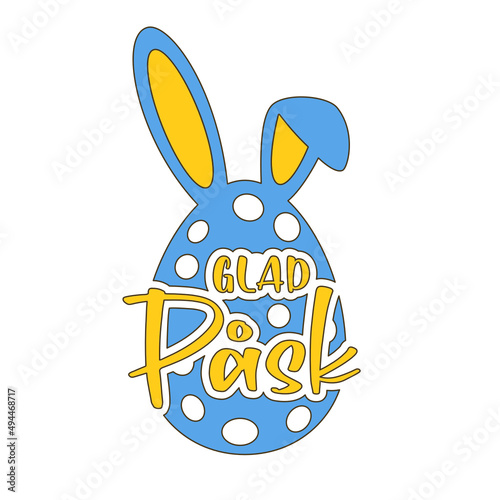 Swedish text Glad Påsk. Happy Easter vector lettering with an egg and bunny ears. Isolated on white background