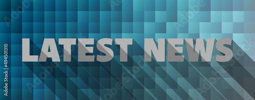 modern blue mosaic LATEST NEWS banner, vector illustration