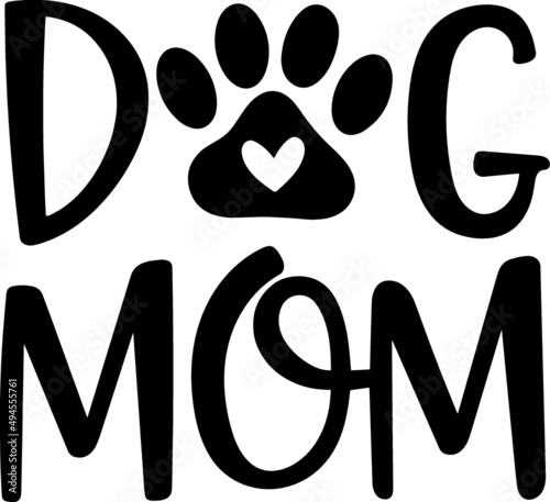 Illustration "Dog Mom" isolated on a white background